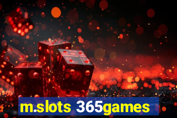 m.slots 365games